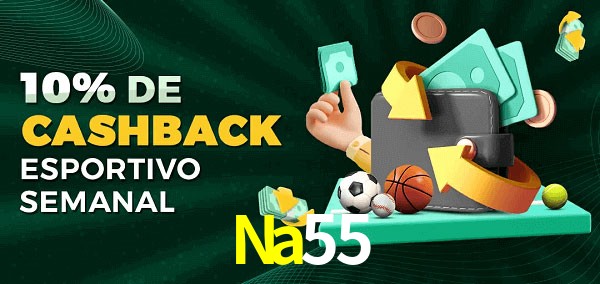 10% de bônus de cashback na Na55